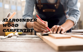 Allrounder Wood Carpentry